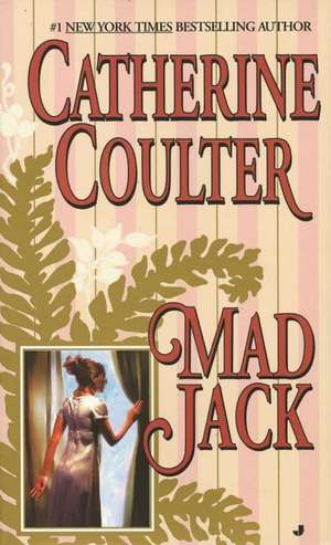 Mad Jack de Catherine Coulter