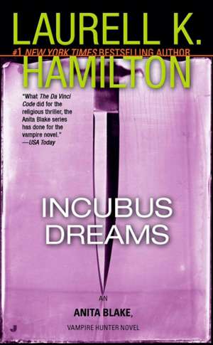 Incubus Dreams de Laurell K. Hamilton