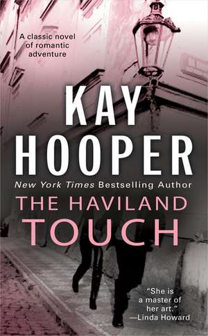 The Haviland Touch de Kay Hooper