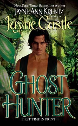 Ghost Hunter de Jayne Castle