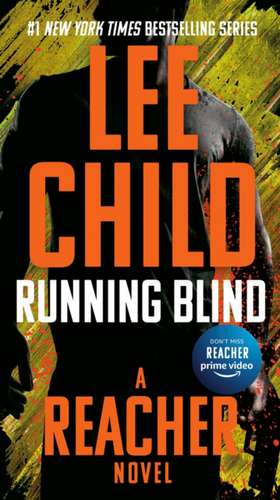 Running Blind de Lee Child