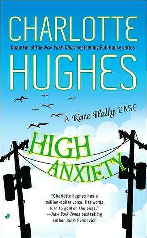 High Anxiety de Charlotte Hughes