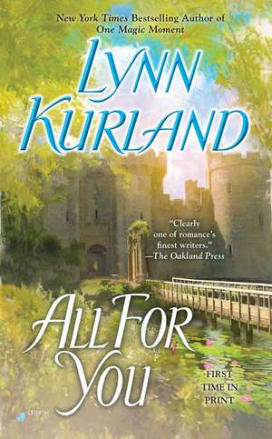 All For You de Lynn Kurland