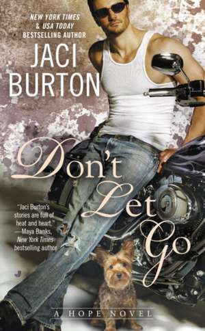 Don't Let Go de Jaci Burton