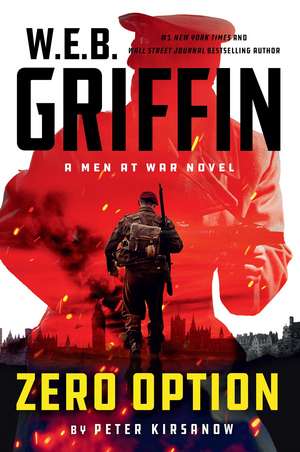 W.E.B. Griffin Zero Option de Peter Kirsanow