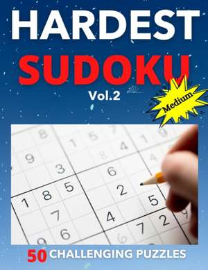 Hardest Sudoku Vol.2 de Metta Pub Press