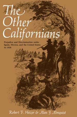 The Other Californians de Heizer