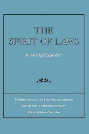 The Spirit of Laws de Montesquieu