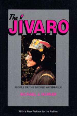 The Jivaro (Paper) de Harner