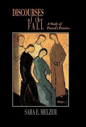 Discourses of the Fall de Sara Melzer