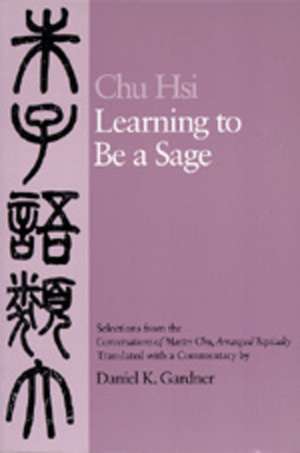 Learning to Be A Sage de Hsi Chu