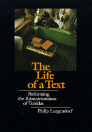 Life of a Text de Lutgendorf