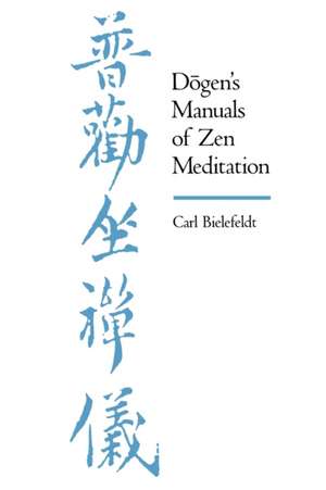 Dogen′s Manuals de Bielefeldt