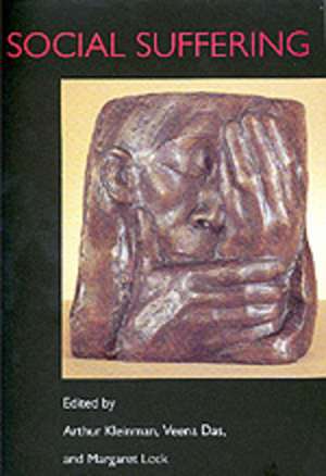 Social Suffering de Arthur Kleinman