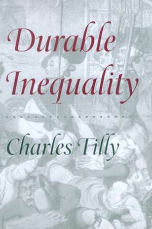 Durable Inequality de Charles Tilly