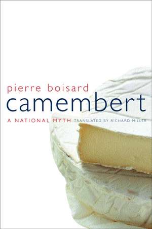 Camembert de Pierre Boisard