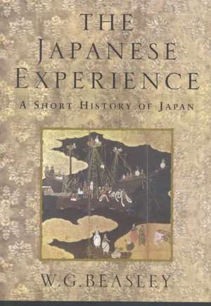 Japanese Experience: A Short History of Japan de W. G. Beasley