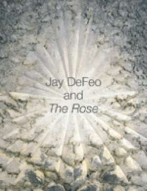 Jay Defeo and the Rose de Jane Green