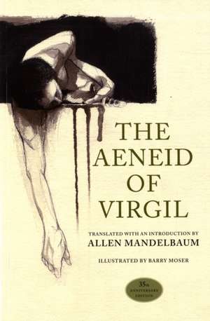 The Aeneid of Virgil 35th Anniversary Edition de Virgil