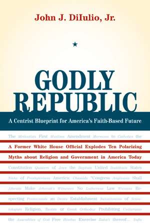 Godly Republic de John J. Diiulio
