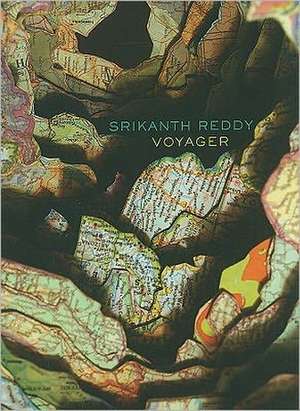 Voyager de Srikanth Reddy