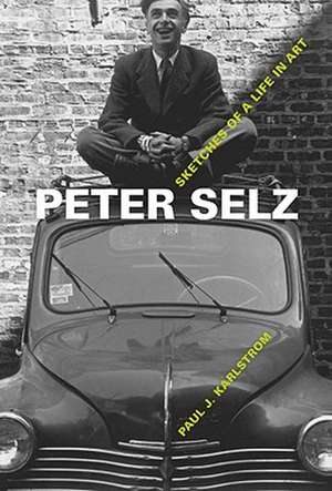 Peter Selz de Paul J. Karlstrom