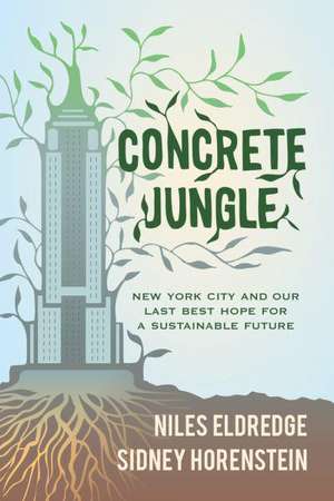 Concrete Jungle de Niles Eldredge