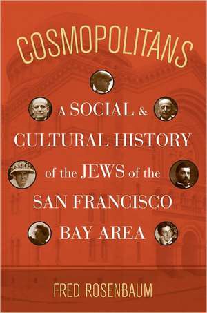 Cosmopolitans de Fred Rosenbaum