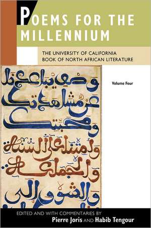 Poems for the Millennium V 4 – The University of California Book of North African Literature de Pierre Joris