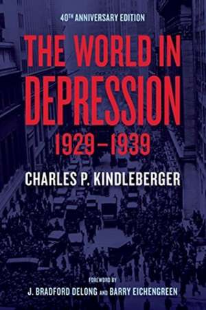 The World in Depression, 1929–1939 2e de Charles Kindleberger