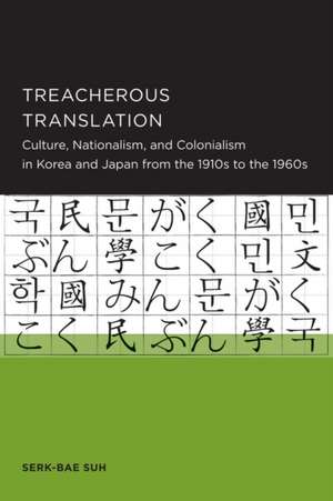 Treacherous Translation de Serk–bae Suh