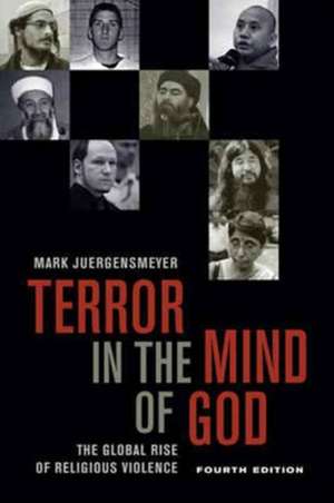 Terror in the Mind of God – The Global Rise of Religious Violence 4e de Mark Juergensmeyer