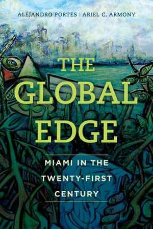 The Global Edge de Alejandro Portes