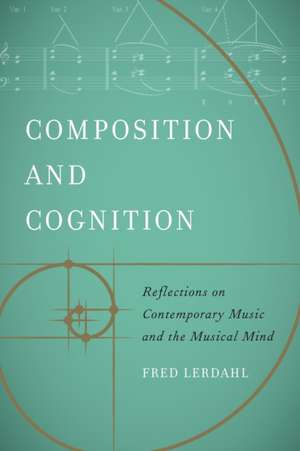 Composition and Cognition de Fred Lerdahl