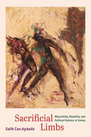 Sacrificial Limbs de Salih Can Aciksoz