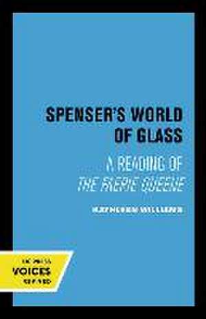 Spenser′s World of Glass – A Reading of The Faerie Queene de Kathleen Williams