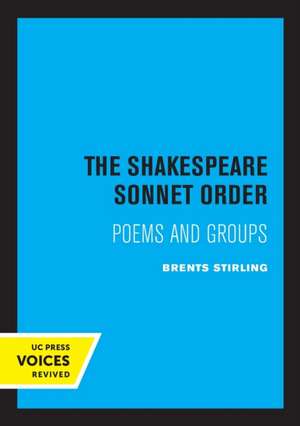 The Shakespeare Sonnet Order – Poems and Groups de Brents Stirling