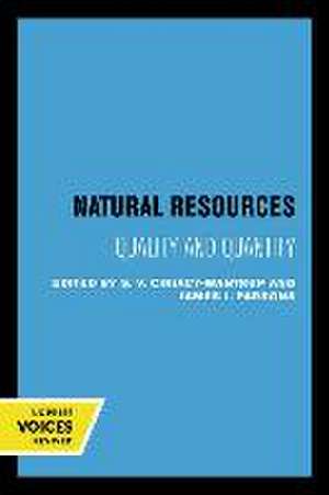 Natural Resources – Quality and Quantity de Siegfried V. Ciriacy–wantrup