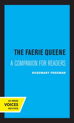 The Faerie Queene – A Companion for Readers de Rosemary Freeman