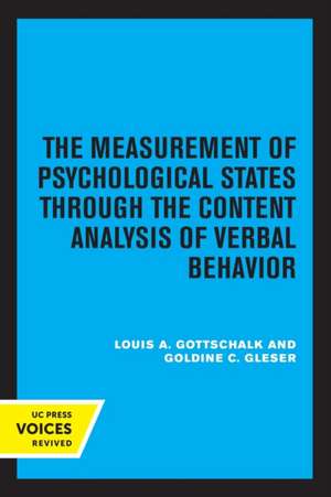 The Measurement of Psychological States Through the Content Analysis of Verbal Behavior de Louis A. Gottschalk