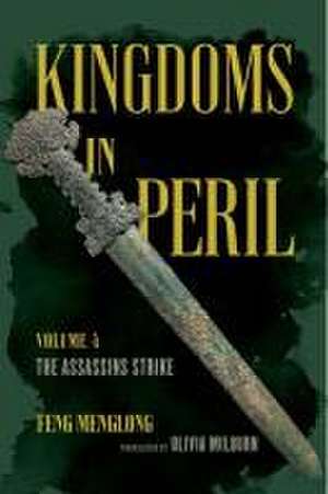 Kingdoms in Peril, Volume 4 – The Assassins Strike de Olivia Milburn