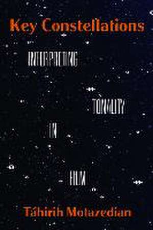 Key Constellations de Táhirih Motazedian