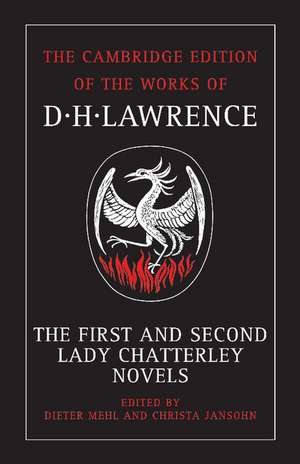 The First and Second Lady Chatterley Novels de D. H. Lawrence