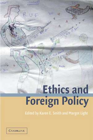 Ethics and Foreign Policy de Karen E. Smith