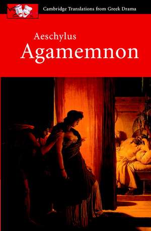 Aeschylus: Agamemnon de Aeschylus