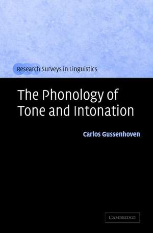 The Phonology of Tone and Intonation de Carlos Gussenhoven