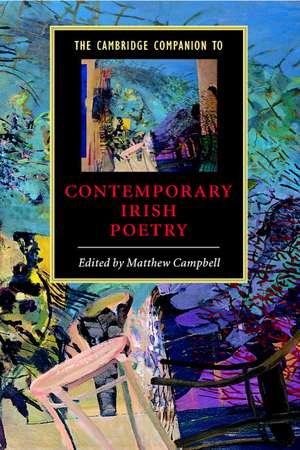 The Cambridge Companion to Contemporary Irish Poetry de Matthew Campbell