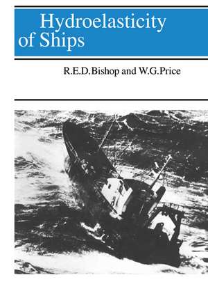 Hydroelasticity of Ships de Richard E. D. Bishop