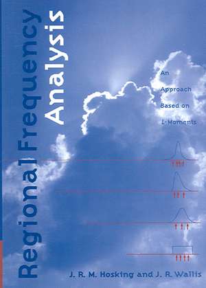 Regional Frequency Analysis: An Approach Based on L-Moments de J. R. M. Hosking