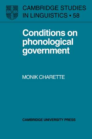 Conditions on Phonological Government de Monik Charette